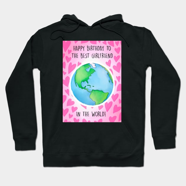 HBD BEST GF IN THE WORLD Hoodie by Poppy and Mabel